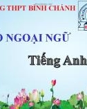 Bài giảng Tiếng Anh lớp 12 Unit 3: Ways of socialising (Listening) - Trường THPT Bình Chánh