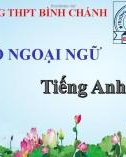 Bài giảng Tiếng Anh lớp 12 Unit 3: Ways of socialising (Speaking) - Trường THPT Bình Chánh