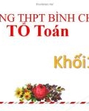 Bài giảng Giải tích lớp 12: Bất phương trình mũ và lôgarit (Tiết 2) - Trường THPT Bình Chánh