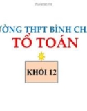 Bài giảng Giải tích lớp 12: Lũy thừa - Trường THPT Bình Chánh