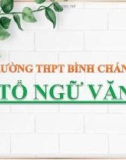 Bài giảng Ngữ văn lớp 11: Câu cá mùa thu (Thu Điếu) - Trường THPT Bình Chánh