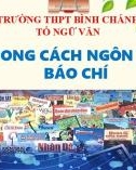 Bài giảng Ngữ văn lớp 11: Phong cách ngôn ngữ báo chí - Trường THPT Bình Chánh