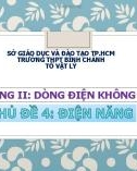 Bài giảng Vật lý lớp 11: Điện năng - Trường THPT Bình Chánh