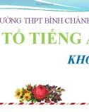 Bài giảng Tiếng Anh lớp 11 Unit 1: Friendship (Reading) - Trường THPT Bình Chánh