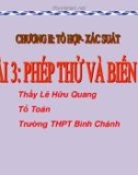 Bài giảng Đại số lớp 11: Phép thử và biến cố - Trường THPT Bình Chánh