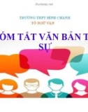 Bài giảng Ngữ văn lớp 10: Tóm tắt văn bản tự sự - Trường THPT Bình Chánh