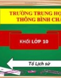 Bài giảng Lịch sử lớp 10 bài 3: Các quốc gia cổ đại Phương Đông - Trường THPT Bình Chánh