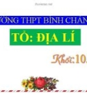 Bài giảng Địa lí lớp 10 bài 5: Vũ trụ. Hệ mặt trời và trái đất. Hệ quả chuyển động tự quay quanh trục của trái đất - Trường THPT Bình Chánh