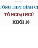 Bài giảng Tiếng Anh lớp 10 Unit 3: People's background (Reading) - Trường THPT Bình Chánh