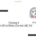 Bài giảng Hình học lớp 10 chương 2 bài 2: Tích vô hướng hai vectơ - Trường THPT Bình Chánh