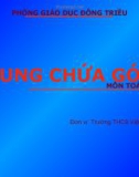 Bài giảng Hình học lớp 9: Cung chứa góc