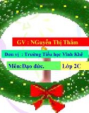 Bài giảng Đạo đức lớp 2: Chăm làm việc nhà - GV. Nguyễn Thị Thắm