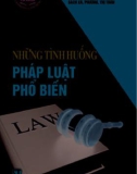 Tìm hiểu một số tình huống pháp luật phổ biến: Phần 1