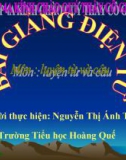 Bài giảng Tiếng Việt lớp 4: Luyện từ và câu. Mở rộng vốn từ: Ý chí - Nghị lực