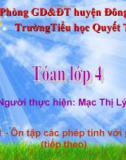 Bài giảng Toán lớp 4 - Tiết 161: Ôn tập các phép tính với phân số (tiếp theo)