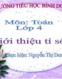 Bài giảng Toán lớp 4: Giới thiệu tỉ số - Nguyễn Thị Dung