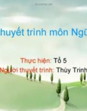 Bài thuyết trình Ngữ văn: Chủ đề - Giới thiệu một danh lam thắng cảnh ở quê hương em