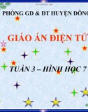 Bài giảng Hình học lớp 7 - Tiết 5: Các góc tạo bởi một đường thẳng cắt hai đường thẳng