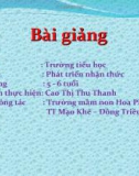 Bài giảng Mầm non: Làm quen với số 10 - Cao Thị Thu Thanh