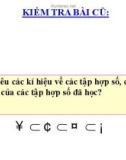 Bài giảng Đại số lớp 10 bài 4: Các tập hợp số