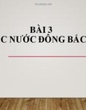 Bài giảng môn Lịch sử lớp 12 bài 3: Các nước Đông Bắc Á