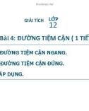 Bài giảng Giải tích lớp 12 bài 4: Đường tiệm cận