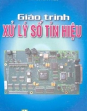 Giáo trình Xử lý số tín hiệu - PGS.TS. Nguyễn Quốc Trung (chủ biên)