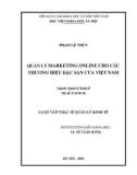 Luận văn Thạc sĩ Quản lý kinh tế: Quản lý marketing online cho các thương hiệu đặc sản của Việt Nam