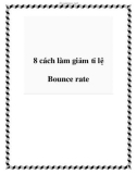 8 cách làm giảm tỉ lệ Bounce rate