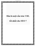 Đâu là một cấu trúc URL tốt nhất cho SEO ?