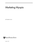 MARKETING MYOPIA BY THEODORE LEVITT