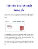 Tải video YouTube chất lượng gốc