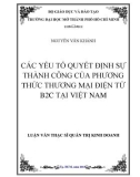 Luận văn Thạc sĩ Quản trị kinh doanh: Các yếu tố quyết định sự thành công của phương thức Thương mại điện tử B2C tại Việt Nam