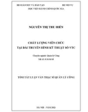 Tóm tắt Luận văn Thạc sĩ Quản lý công: Chất lượng viên chức tại Đài Truyền hình Kỹ thuật số VTC