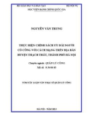 Tóm tắt Luận văn Thạc sĩ Quản lý công: Thực hiện chính sách ưu đãi người có công với cách mạng trên địa bàn huyện Thạch Thất, thành phố Hà Nội