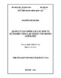 Tóm tắt Luận văn Thạc sĩ Quản lý công: Quản lý tài chính tại các đơn vị sự nghiệp công lập thuộc Văn phòng Chính phủ