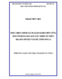 Tóm tắt Luận văn Thạc sĩ Quản lý công: Thực hiện chính sách giảm nghèo bền vững với đồng bào dân tộc thiểu số trên địa bàn huyện Vân Hồ, tỉnh Sơn La