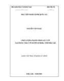 Luận văn Thạc sĩ Quản lý công: Chất lượng nguồn nhân lực y tế tại Trung tâm Y tế huyện M'Drắk, tỉnh Đắk Lắk