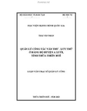 Luận văn Thạc sĩ Quản lý công: Quản lý công tác văn thư - lưu trữ ở Đảng bộ huyện A Lưới, tỉnh Thừa Thiên Huế