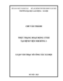 Luận văn Thạc sĩ Công tác xã hội: Thực trạng hoạt động CTXH tại Bệnh viện Nhi đồng 1