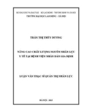 Luận văn Thạc sĩ Quản trị nhân lực: Nâng cao chất lượng nguồn nhân lực y tế tại Bệnh viện Nhân dân Gia Định