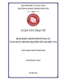 Luận văn Thạc sĩ Quản trị kinh doanh: Hoạt động chuyển đổi số tại các Ngân hàng Thương mại niêm yết tại Việt Nam