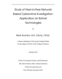 Thesis: Study of peer-to-peer network based cybercrime investigation: Application on botnet technologies