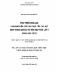 Luận văn Thạc sĩ Quản lý giáo dục: Phát triển năng lực vận dụng kiến thức vào thực tiễn cho học sinh thông qua bài tập Hóa học vô cơ lớp 9 trung học cơ sở