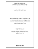 Luận văn Thạc sĩ Quản lý giáo dục: Phát triển đội ngũ cán bộ quản lý các trường trung học phổ thông tại tỉnh Bình Dương