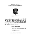 Luận văn Thạc sĩ Kỹ thuật xây dựng công trình: Đánh giá ảnh hưởng các yếu tố rủi ro tới hiệu quả tài chính của dự án đầu tư xây dựng căn hộ thương mại khu thành phố Hồ Chí Minh bằng mô phỏng Monte Carlo