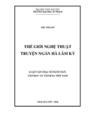 Luận văn Thạc sĩ Ngôn ngữ Văn học và Văn hoá Việt Nam: Thế giới nghệ thuật truyện ngắn Hà Lâm Kỳ