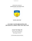 Luận văn Thạc sĩ Kỹ thuật điện: Cấu trúc nguồn điện hướng tới nền kinh tế Carbon thấp cho Việt Nam