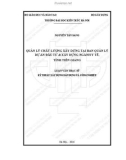 Tóm tắt Luận văn Thạc sĩ Kỹ thuật xây dựng công trình DD&CN: Quản lý chất lượng xây dựng tại Ban quản lý Dự án Đầu tư & Xây dựng ngành Y tế, tỉnh Tiền Giang