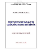 Luận văn Thạc sĩ Kinh tế: Tổ chức công tác kế toán quản trị tại Tổng Công ty Lương thực miền Nam